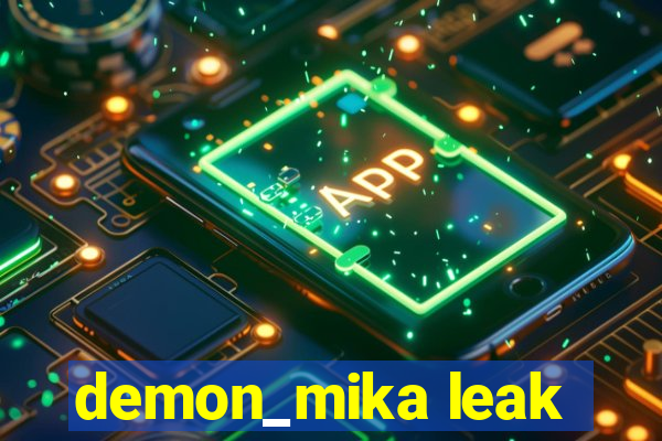 demon_mika leak